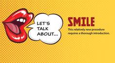 Lets Talk About SMILE